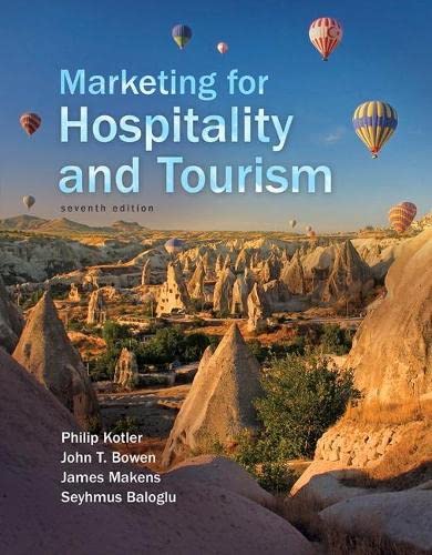 Test Bank For Marketing for Hospitality and Tourism