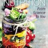 Solution Manual For Nutrition: From Science to You
