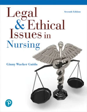 Test Bank For Legal and Ethical Issues in Nursing