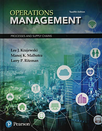 Test Bank For Operations Management: Processes and Supply Chains