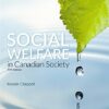 Test Bank For Social Welfare in Canadian Society