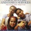 Test Bank For Child Welfare and Family Services: Policies and Practice