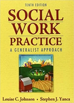 Solution Manual For Social Work Practice: A Generalist Approach