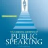 Test Bank For The Essential Elements of Public Speaking