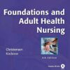 Test Bank For Foundations and Adult Health Nursing
