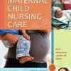 Test Bank For Maternal Child Nursing Care