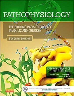 Test Bank For Pathophysiology: The Biologic Basis for Disease in Adults and Children