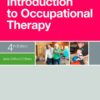 Test Bank For Introduction to Occupational Therapy