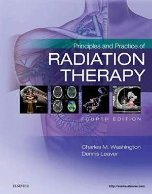 Test Bank For Principles and Practice of Radiation Therapy