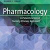 Test Bank For Pharmacology: A Patient-Centered Nursing Process Approach