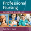 Test Bank For Professional Nursing: Concepts & Challenges