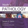 Test Bank For Mosby's Pathology for Massage Therapists