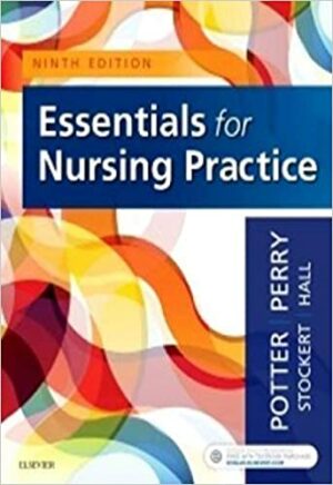 Test Bank For Essentials for Nursing Practice