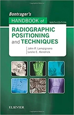 Test Bank For Bontragers Handbook of Radiographic Positioning and Techniques