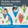 Test Bank For Community/Public Health Nursing: Promoting the Health of Populations