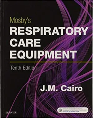 Test Bank For Mosby's Respiratory Care Equipment