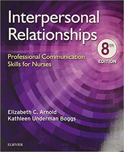 Test Bank for Interpersonal Relationships: Professional Communication Skills for Nurses