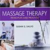 Solution Manual For Massage Therapy: Principles and Practice