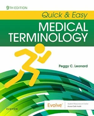 Test Bank For Quick And Easy Medical Terminology