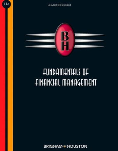 Test Bank For Fundamentals Of Financial Management, 11th Edition ...