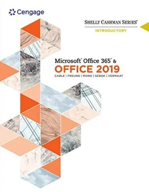 Test Bank For Shelly Cashman Series MicrosoftOffice 365 and Office 2019 Introductory