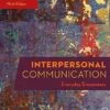 Test Bank For Interpersonal Communication: Everyday Encounters