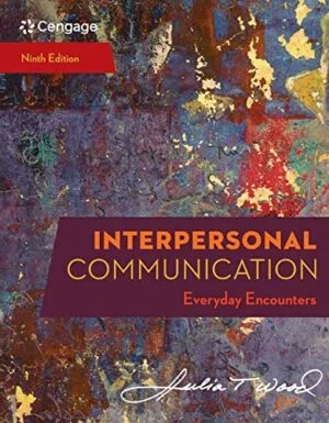 Test Bank For Interpersonal Communication: Everyday Encounters