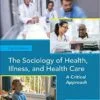 Test Bank For The Sociology of Health