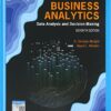 Solution Manual For Business Analytics: Data Analysis and Decision Making