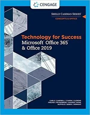 Test Bank For Technology for Success and Shelly Cashman Series MicrosoftOffice 365 and Office 2019
