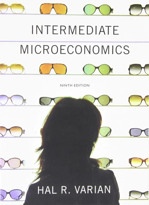 Test Bank For Intermediate Microeconomics: A Modern Approach