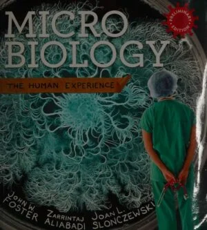 Test Bank For Microbiology: The Human Experience
