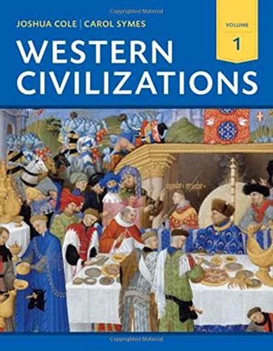 Test Bank For Western Civilizations  Their History and Their Culture