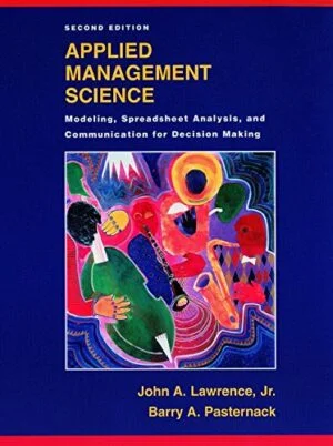 Test Bank For Applied Management Science: Modeling