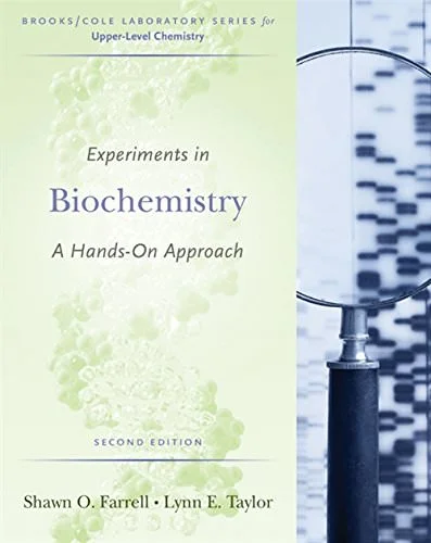 Solution Manual For Experiments in Biochemistry: A Hands-on Approach