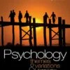 Test Bank For Psychology: Themes and Variations