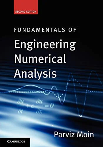 Solution Manual For Fundamentals of Engineering Numerical Analysis