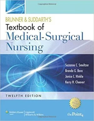 Test Bank For Brunner and Suddarth's Textbook of Medical Surgical Nursing