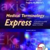 Test Bank For Medical Terminology Express: A Short-Course Approach by Body System