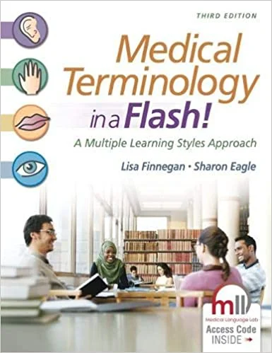 Test Bank For Medical Terminology in a Flash!: A Multiple Learning Styles Approach