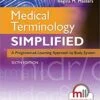 Test Bank For Medical terminology simplified : a programmed learning approach by body system