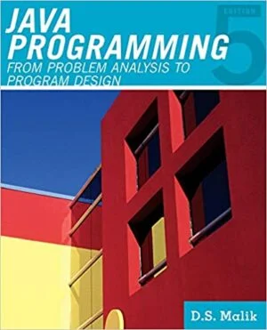 Test Bank For Java Programming: From Problem Analysis to Program Design