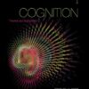 Test Bank For Cognition: Theories and Applications