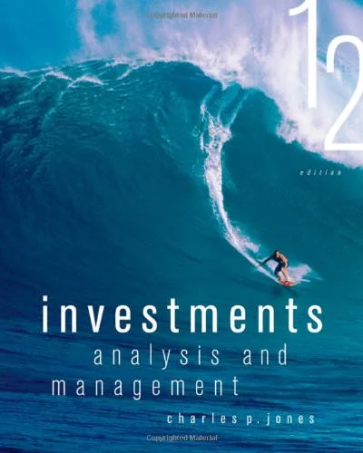Solution Manual For Investments: Analysis and Management