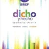 Test Bank For Dicho y hecho: Beginning Spanish