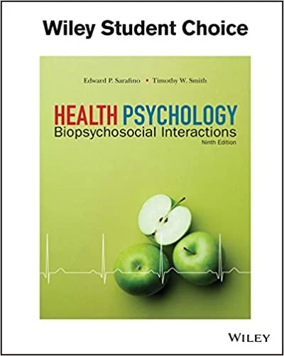 Test Bank For Health Psychology: Biopsychosocial Interactions