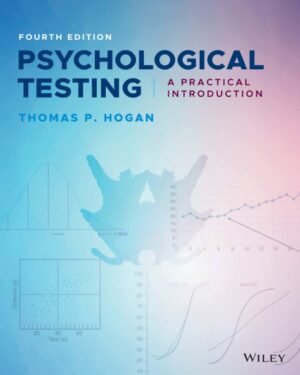 Test Bank For Psychological Testing: A Practical Introduction