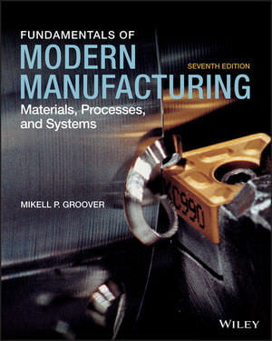 Solution Manual For Fundamentals of Modern Manufacturing: Materials
