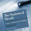 Solution Manual For The Statistical Sleuth: A Course in Methods of Data Analysis