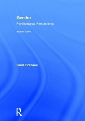 Test Bank For Gender: Psychological Perspectives